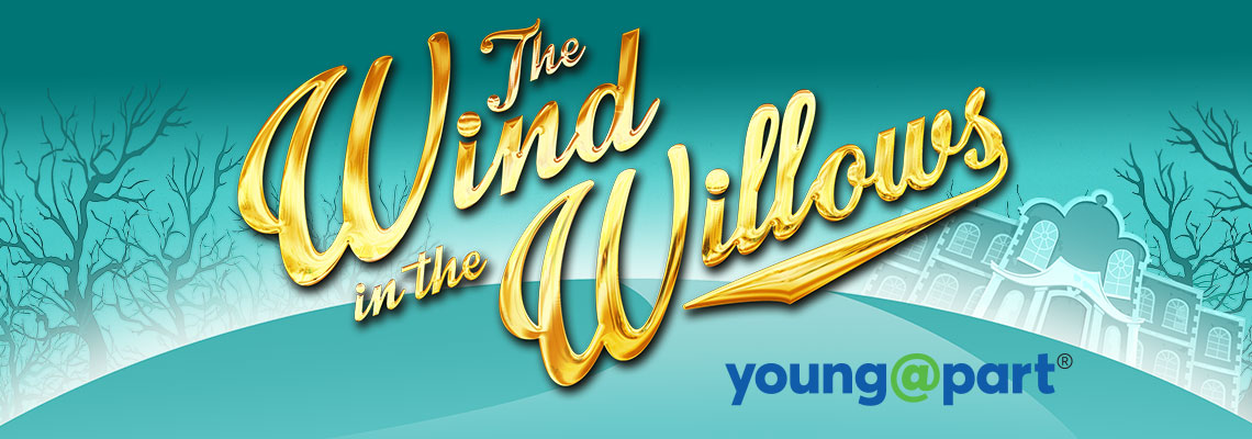 Young @ Part - Wind In The Willows